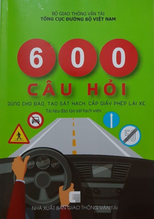 600 CÂU HỎI ÔN THI LÝ THUYẾT BẰNG B2